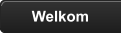 Welkom